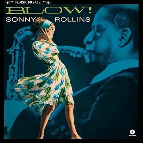 Rollins- Sonny	Blow! (New Vinyl)
