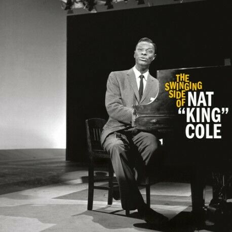 NAT KING COLE: SWINGING SIDE OF NAT 'KING' COLE [CD]