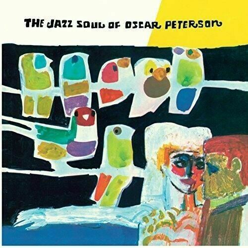 Peterson, Oscar	The Jazz Sould of Oscar Peterson (New Vinyl)