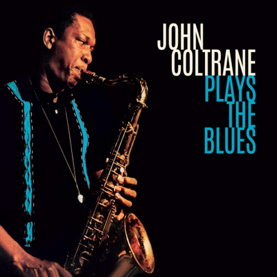 John Coltrane - Plays the Blues - CD - New