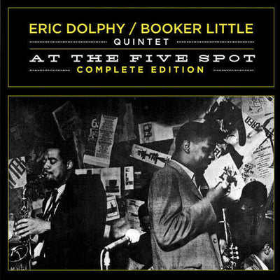 ERIC DOLPHY - AT THE FIVE SPOT: COMPLETE EDITION NEW CD