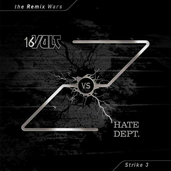 16 VOLT VS HATE DEPT. - REMIXWARS VOLUME 3 NEW VINYL
