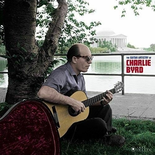 Byrd- Charlie	Guitar Artistry Of Charlie Byrd (New Vinyl)