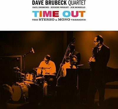 Brubeck, Dave Quartet	Time Out Stereo & Mono versions (New Vinyl)