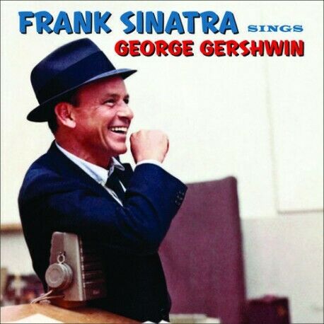 Frank Sinatra - Sings George Gershwin NEW CD