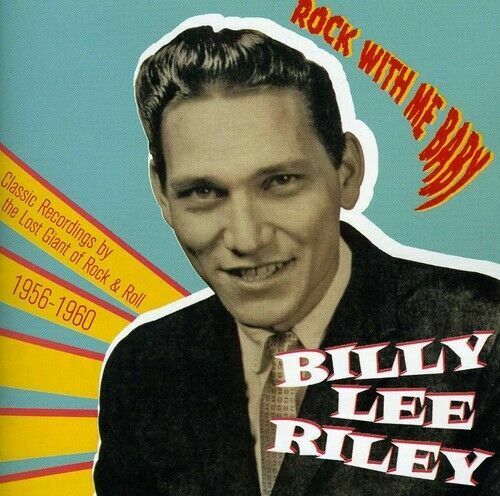 Billy Lee Riley - Rock with Me Baby [New CD] Bonus Tracks