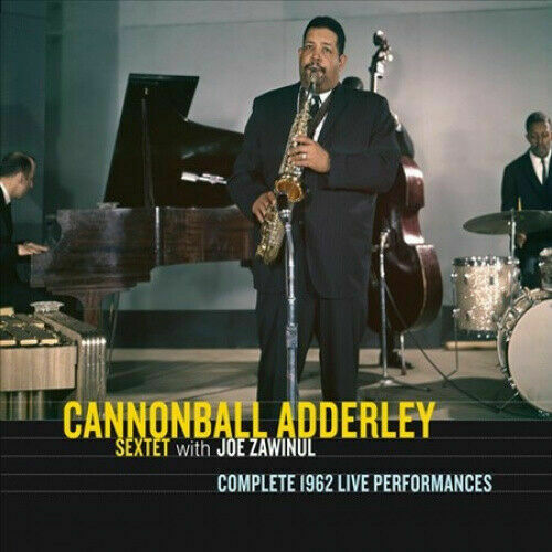 Cannonball Adderly - Complete 1962 Live Performances [Bonus Tracks].