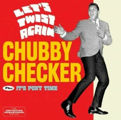 Checker, Chubby Let's Twist Again + Its Pony Time + 6 Bonus Tracks (NEW CD)