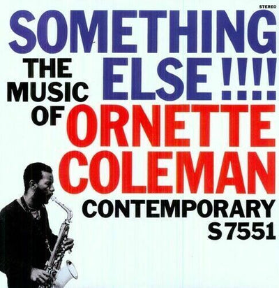 Ornette Coleman - Something Else!: The Music Of Ornette Coleman [New Vinyl]