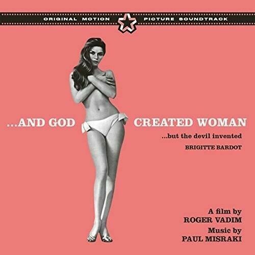 And God Created Woman - And God Created Woman + 6 Bonus Tracks (Original Soundtr