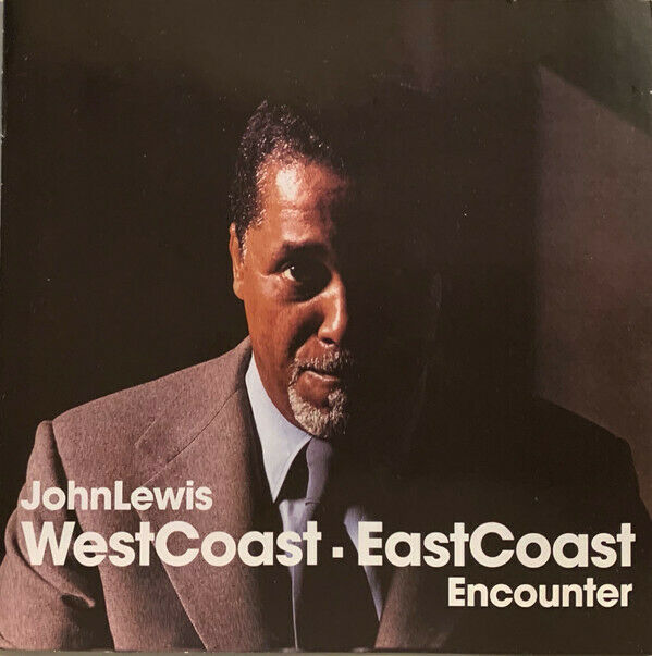 John Lewis - West Coast East Coast Encounter SEALED NEW CD