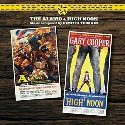 Dimitri Tiomkin - The Alamo / High Noon + 2 Bonus Tracks (Original Sou