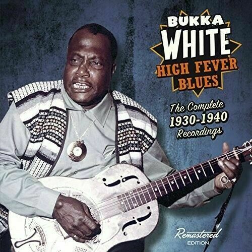 Bukka White - High Fever Blues: Complete 1930-1940 Recordings [New CD] Spain - I