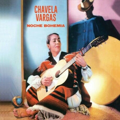 Chavela Vargas - Noche Bohemia / Chavela Vargas Con El Carteto Lara Foster [New