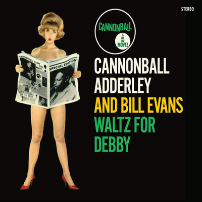 Cannonball Adderley & Bill Evans - Waltz For Debby - CD - New