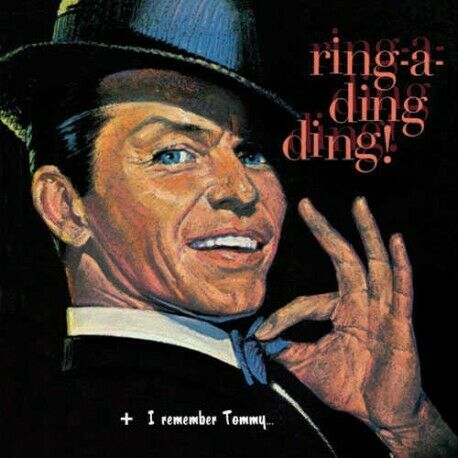 Frank Sinatra - Ring-A-Ding Ding! + I Remember Tommy NEW CD