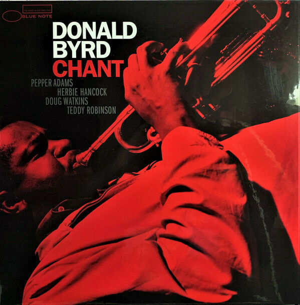 Donald Byrd ‎– Chant VINYL LP RECORD