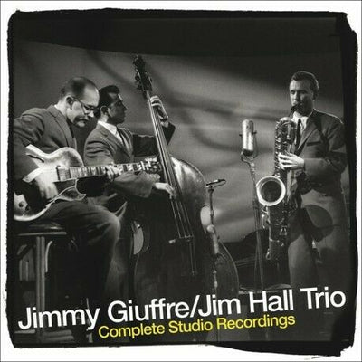 JIM HALL TRIO/JIMMY GIUFFRE - COMPLETE STUDIO RECORDINGS NEW CD