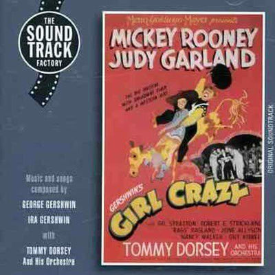 JUDY GARLAND/MICKEY ROONEY/GEORGE GERSHWIN - GIRL CRAZY [ORIGINAL MOTION PICTURE