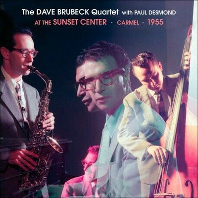 BRUBECK, DAVE QUARTET-At The Sunset Center - Carmel 1955 with Paul Desmon CD NEW