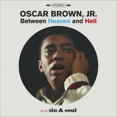 Oscar Brown, Jr. - Between Heaven & Hell + Sin & Soul SEALED NEW CD