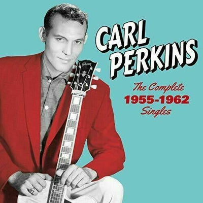 Carl Perkins - Complete 1955-1962 Singles: Sun Flip & Columbia Sides [