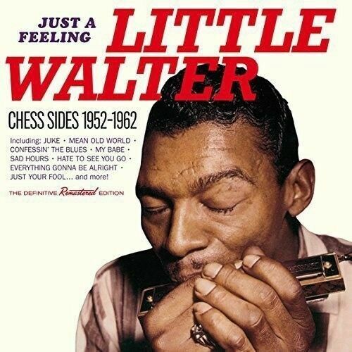 Little Walter - Just a Feeling: Chess Sides 1952-1962 [New CD] Spain - Import