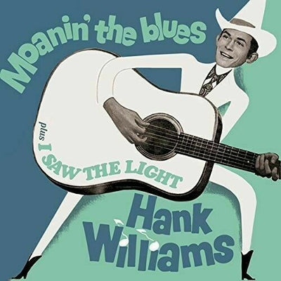 Hank Williams - Moanin The Blues / I Saw The Light + 6 Bonus Tracks [New CD]
