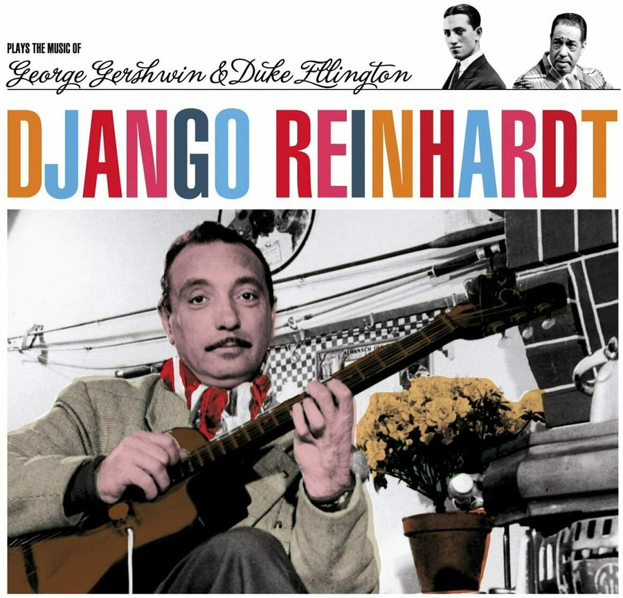 DJANGO REINHARDT: PLAYS GEORGE GERSHWIN & DUKE ELLINGTON [CD]