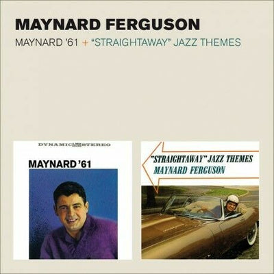 Maynard Ferguson - Maynard '61 + Straightaway Jazz Themes SEALED NEW CD