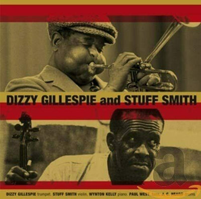 DIZZY GILLESPIE & STUFF SMITH CD