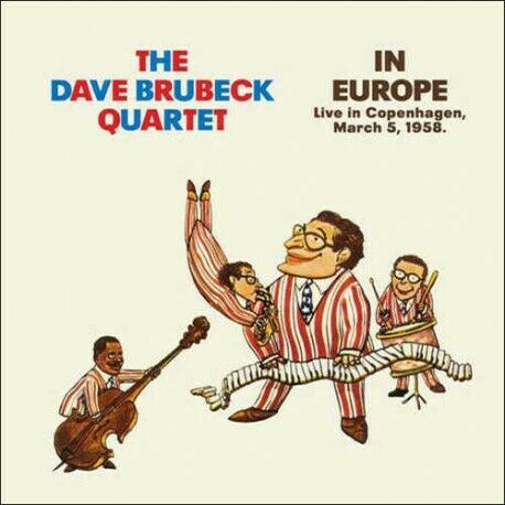 Dave Brubeck Quartet, The - In Europe Live In Copenhagen, March 5, SEALED NEW CD