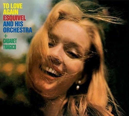 Juan Garcia Esquivel - To Love Again / Cabaret Tragico [New CD] Spain - Import