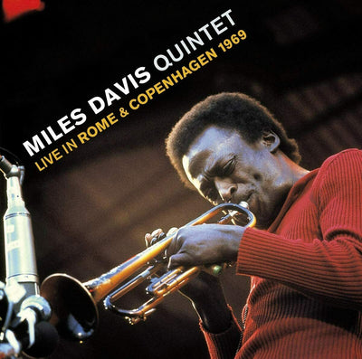 Miles Davis Quintet - Live in Rome & Copenhagen 1969 SEALED NEW CD
