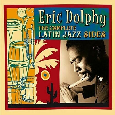 Eric Dolphy - Complete Latin Jazz Sides [New CD] Spain - Import