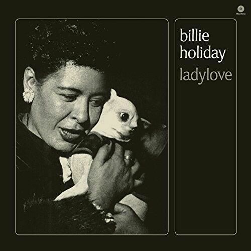 Billie Holiday - Ladylove [New Vinyl LP] Bonus Track, 180 Gram