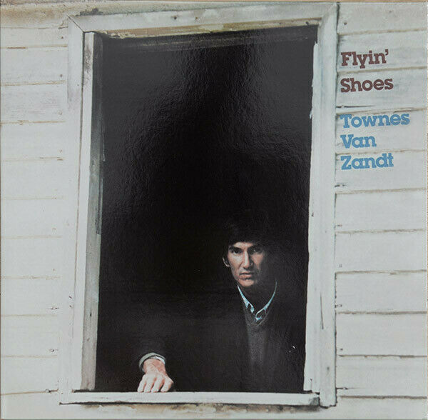 Flyin' Shoes [LP] by Townes Van Zandt (Vinyl, Mar-2009, Fat Possum Records)