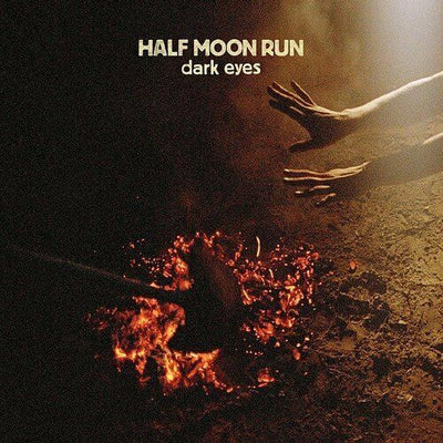 Dark Eyes by Half Moon Run (Vinyl, Aug-2012, Songlines)