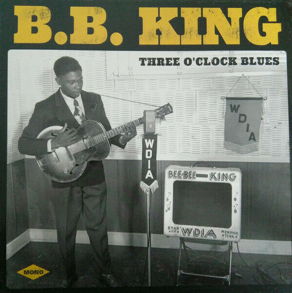 B.B. KING THREE O'CLOCK BLUES NEW VINYL