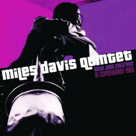 Miles Davis Quintet, The - With John Coltrane In Copenhagen 1960 SEALED NEW CD