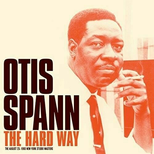 Otis Spann - Hard Way [New CD] Spain - Import