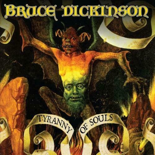BRUCE DICKINSON (IRON MAIDEN) TYRANNY OF SOULS [10/27] * NEW VINYL