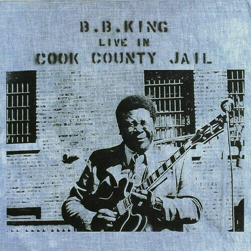 B.B. King - Live in Cook County Jail [New Vinyl]