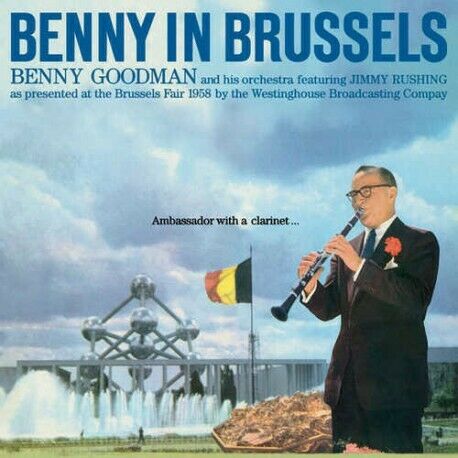 Benny Goodman & His Orchestra - Benny In Brussels SEALED NEW CD