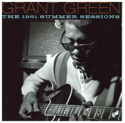 Grant Green - 1961 Summer Sessions [New CD] Spain - Import