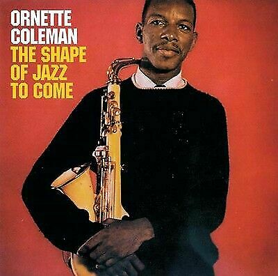 Ornette Coleman - Shape of the Jazz to Come [New CD]