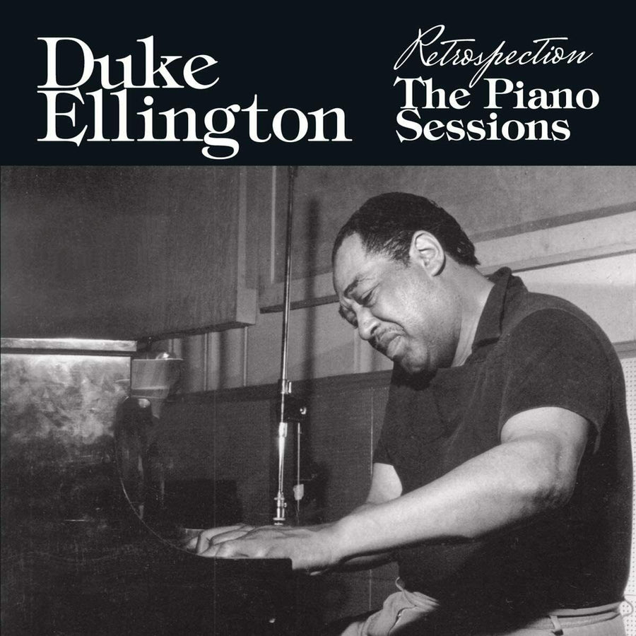 DUKE ELLINGTON - RESTROSPECTION: THE PIANO SESSIONS [REMASTERED] NEW CD