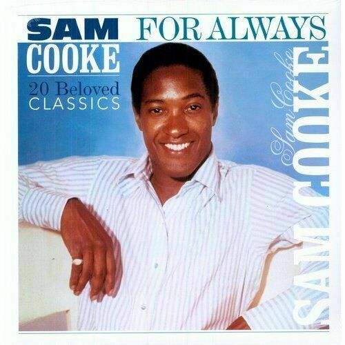 Sam Cooke FOR ALWAYS 180g Best Of 20 Songs ESSENTIAL COLLECTION New Vinyl LP