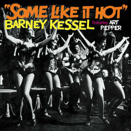 Barney Kessel, Art Pepper - Some Like It Hot SEALED NEW CD