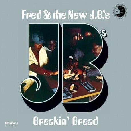 Fred & The New J.B.'s - Breakin Bread [New CD] Spain - Import